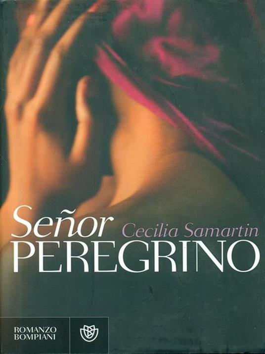 Señor Peregrino - Cecilia Samartin - 2
