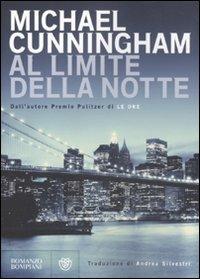 Al limite della notte - Michael Cunningham - copertina