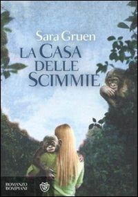 La casa delle scimmie - Sara Gruen - copertina