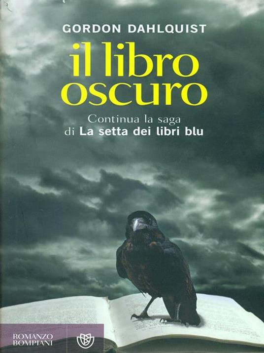 Il libro oscuro - Gordon Dahlquist - 2