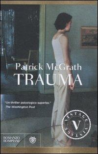 Trauma - Patrick McGrath - copertina