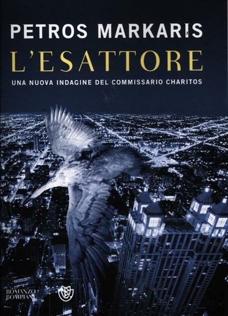 L'Esattore. Un'indagine del commissario Kostas Charitos - Petros Markaris - copertina