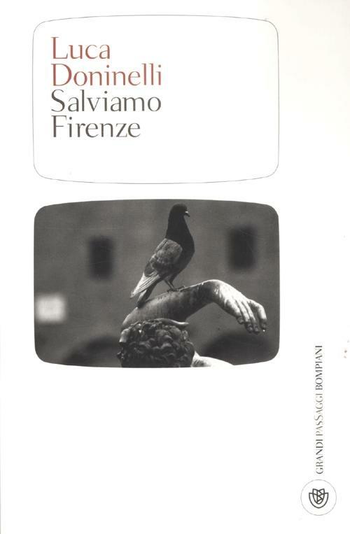 Salviamo Firenze - Luca Doninelli - copertina