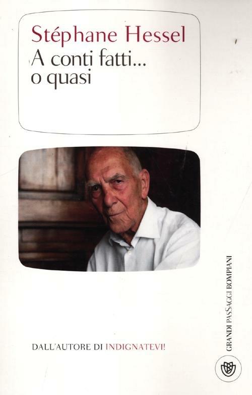 A conti fatti... o quasi - Stéphane Hessel - copertina