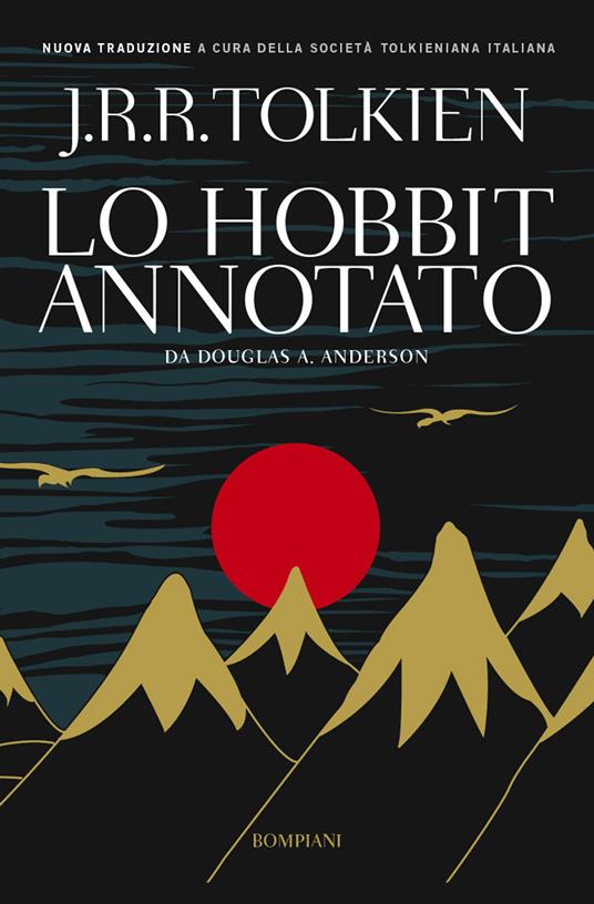 Lo Hobbit annotato - John R. R. Tolkien - Libro - Bompiani - I grandi  tascabili | IBS