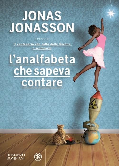 L' analfabeta che sapeva contare - Jonas Jonasson - copertina