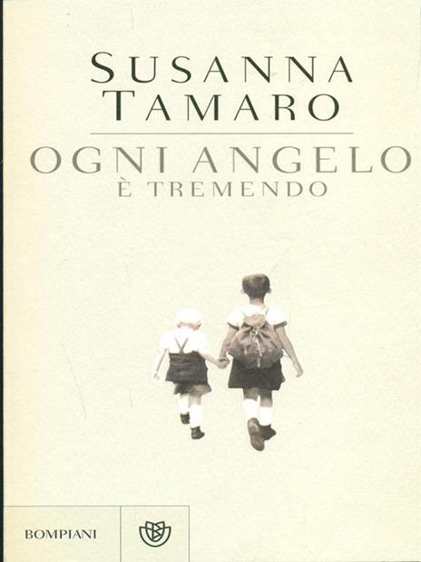 Ogni angelo è tremendo - Susanna Tamaro - copertina