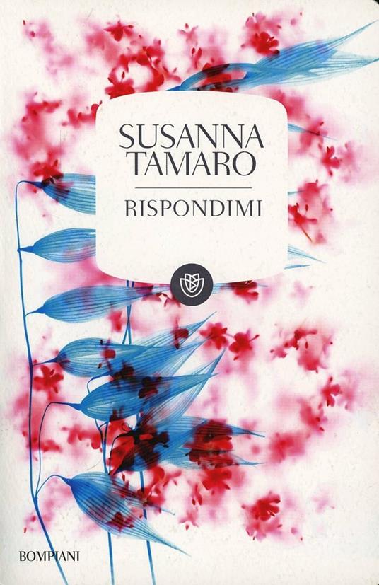 Rispondimi - Susanna Tamaro - copertina