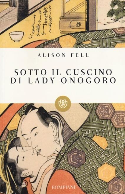 Sotto il cuscino di Lady Onogoro - Alison Fell - copertina