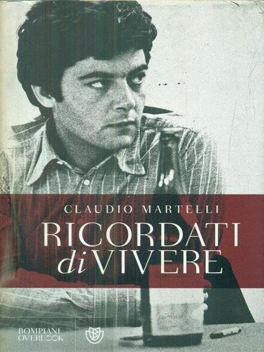 Ricordati di vivere - Claudio Martelli - copertina