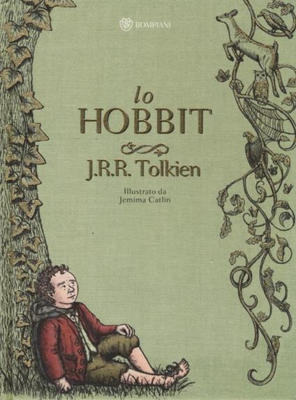 Lo Hobbit. Un viaggio inaspettato. Ediz. illustrata - John R. R. Tolkien -  Libro - Bompiani - Narrativa straniera | IBS