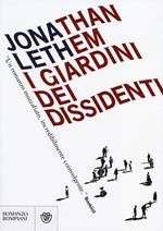 I giardini dei dissidenti