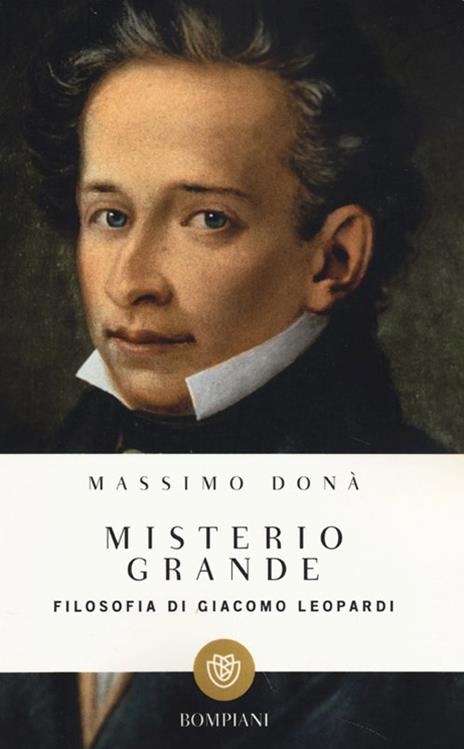 Misterio grande. Filosofia di Giacomo Leopardi - Massimo Donà - copertina