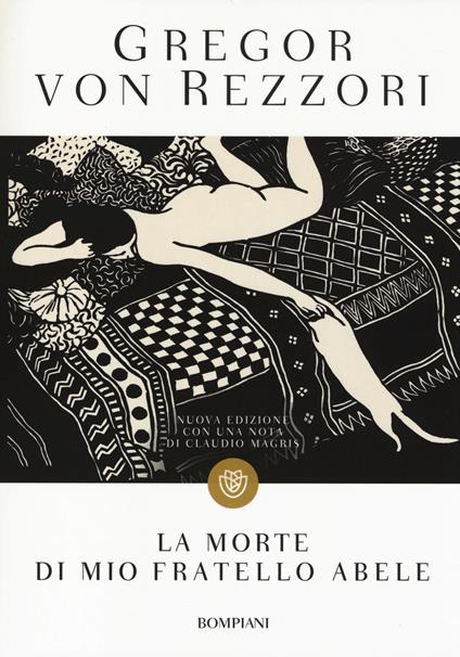 La morte di mio fratello Abele - Gregor von Rezzori - copertina