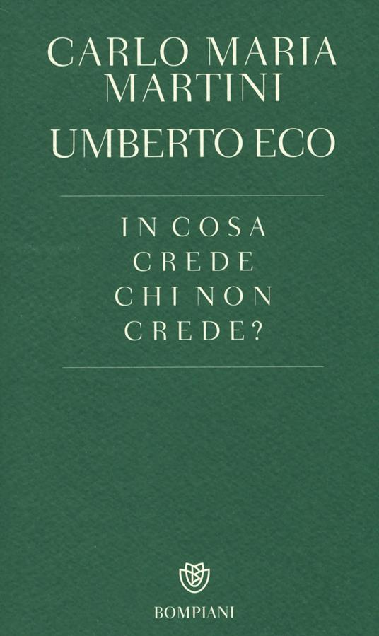 In cosa crede chi non crede? - Carlo Maria Martini,Umberto Eco - copertina