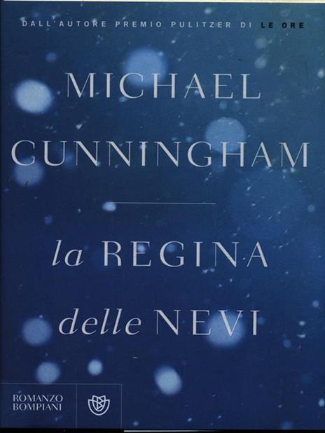 La regina delle nevi - Michael Cunningham - 3