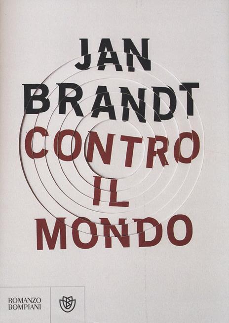 Contro il mondo - Jan Brandt - 6