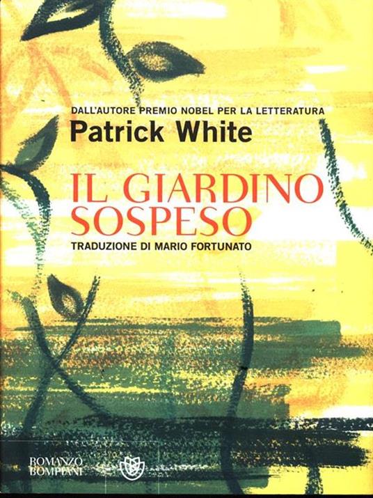 Il giardino sospeso - Patrick White - 3