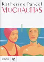 Muchachas. Vol. 1