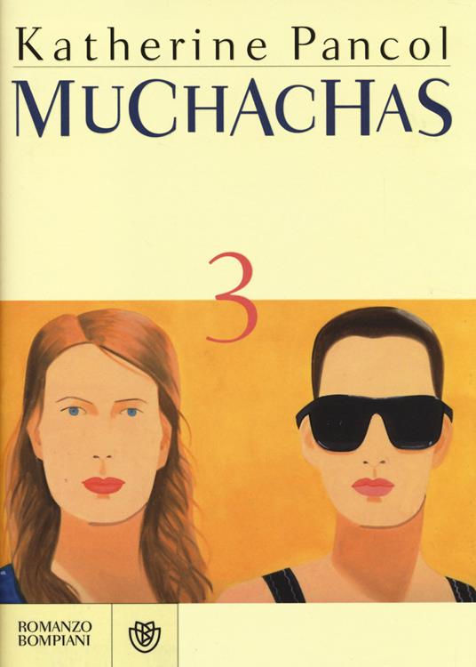Muchachas. Vol. 3 - Katherine Pancol - copertina