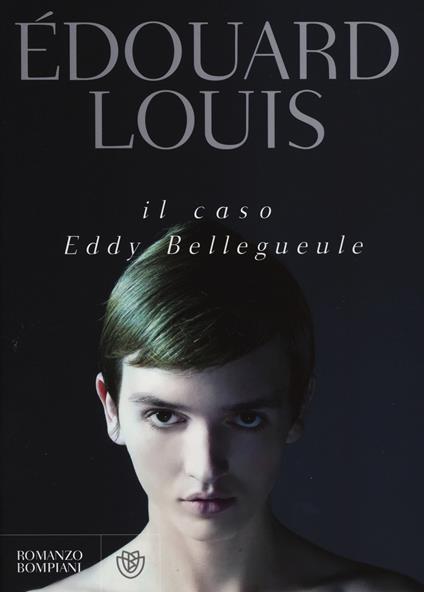 Il caso Eddy Bellegueule - Édouard Louis - copertina
