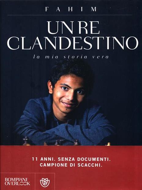 Un re clandestino - Fahim,Sophie Le Callenec,Xavier Parmentier - copertina