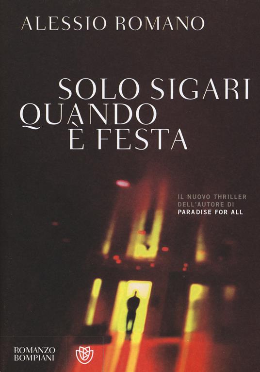 Solo sigari quando è festa - Alessio Romano - copertina