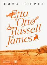 Etta e Otto e Russell e James