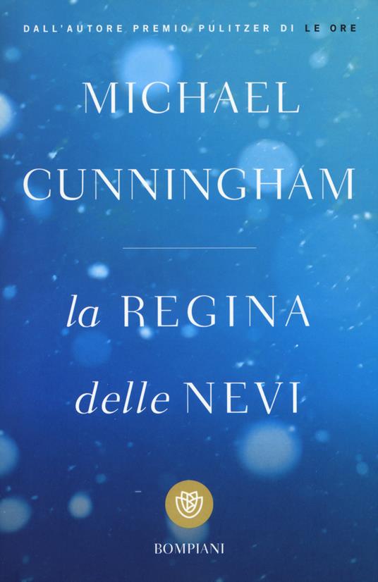 La regina delle nevi - Michael Cunningham - copertina