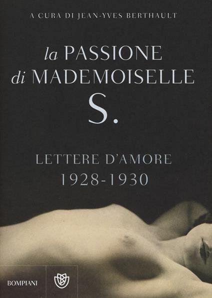 La passione di mademoiselle S. Lettere d'amore (1928-1930) - Anonimo - copertina