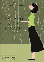 Divorzio alla cinese 