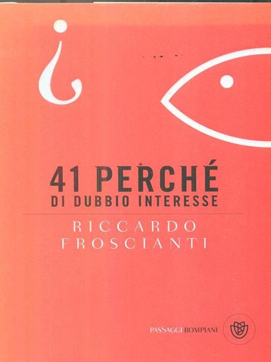 41 perché di dubbio interesse - Riccardo Froscianti - 4