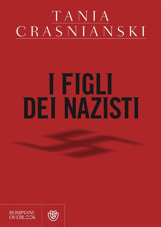 I figli dei nazisti - Tania Crasnianski - copertina