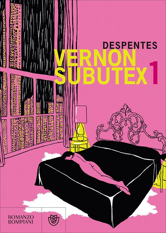 Vernon subutex. Vol. 1 - Virginie Despentes - Libro - Bompiani - Letteraria  straniera | IBS