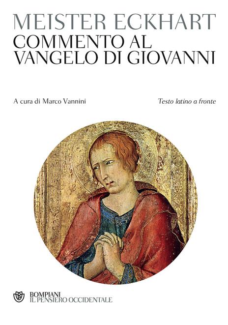 Commento al Vangelo di Giovanni. Testo latino a fronte - Eckhart - copertina