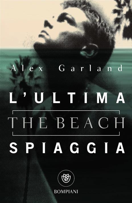 L'ultima spiaggia (The beach) - Alex Garland - copertina