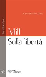 Sulla libertà. Testo inglese a fronte