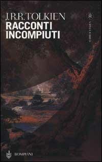 Racconti incompiuti - John R. R. Tolkien - copertina