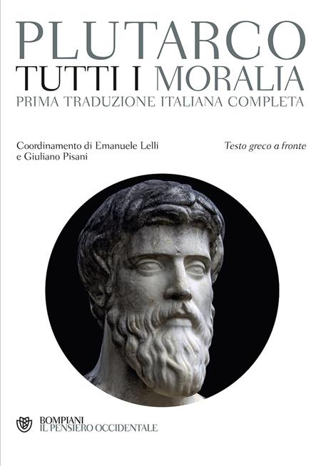 Tutti i Moralia. Testo greco a fronte - Plutarco - copertina