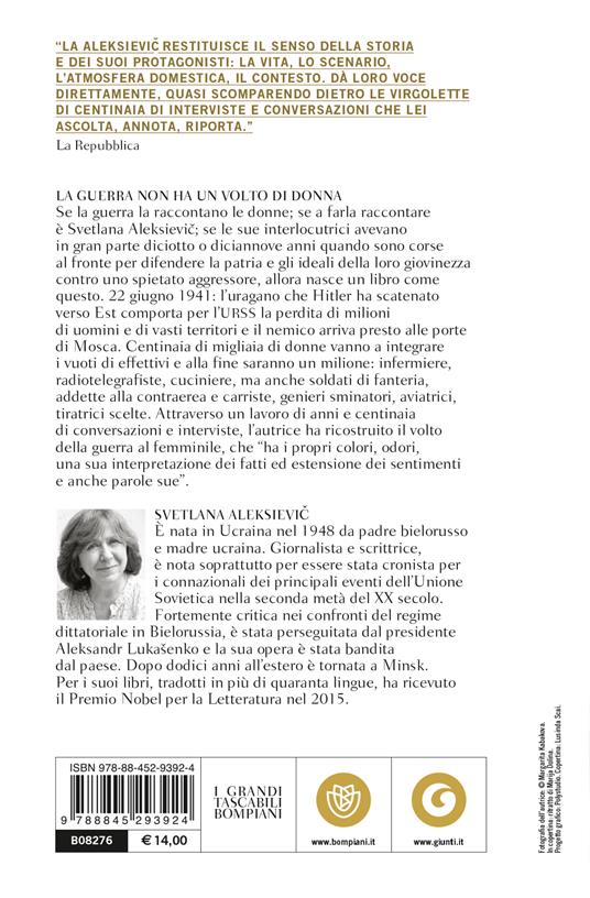 La guerra non ha un volto di donna. L'epopea delle donne sovietiche nella  seconda guerra mondiale - Svetlana Aleksievic - Libro - Bompiani -  Tascabili. Saggi | IBS