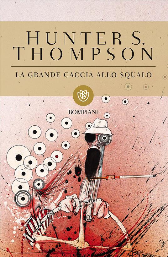 La grande caccia allo squalo - Hunter S. Thompson - copertina