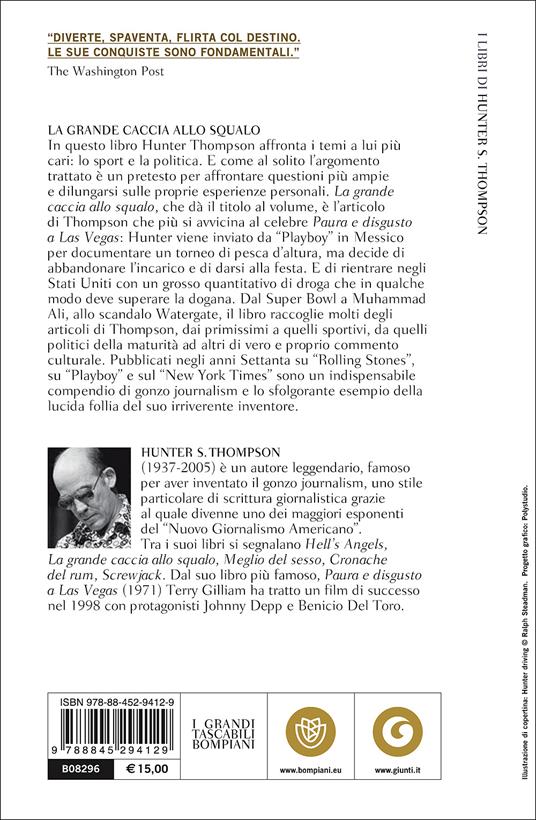 La grande caccia allo squalo - Hunter S. Thompson - 2