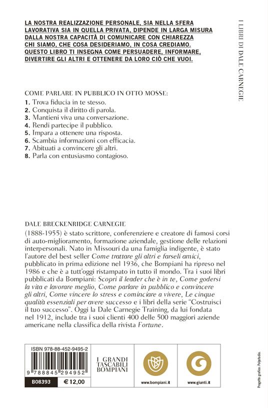 Come parlare in pubblico e convincere gli altri - Dale Carnegie - Libro -  Bompiani - Tascabili. Saggi