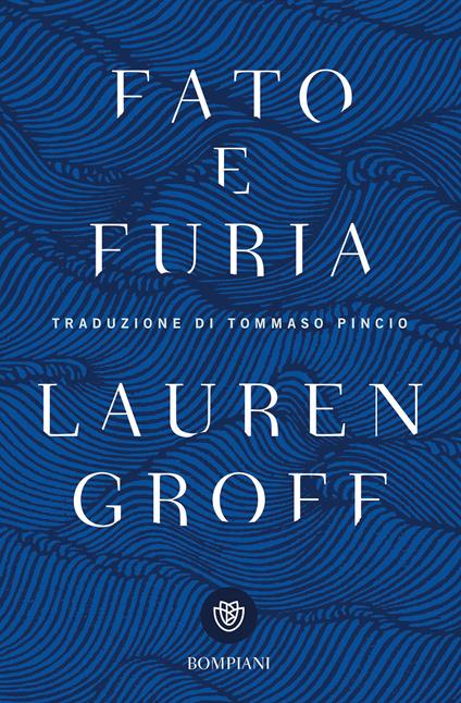 Fato e furia - Lauren Groff - copertina