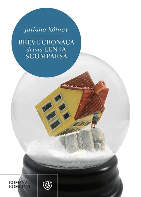 Breve cronaca di una lenta scomparsa - Juliana Kálnay - copertina