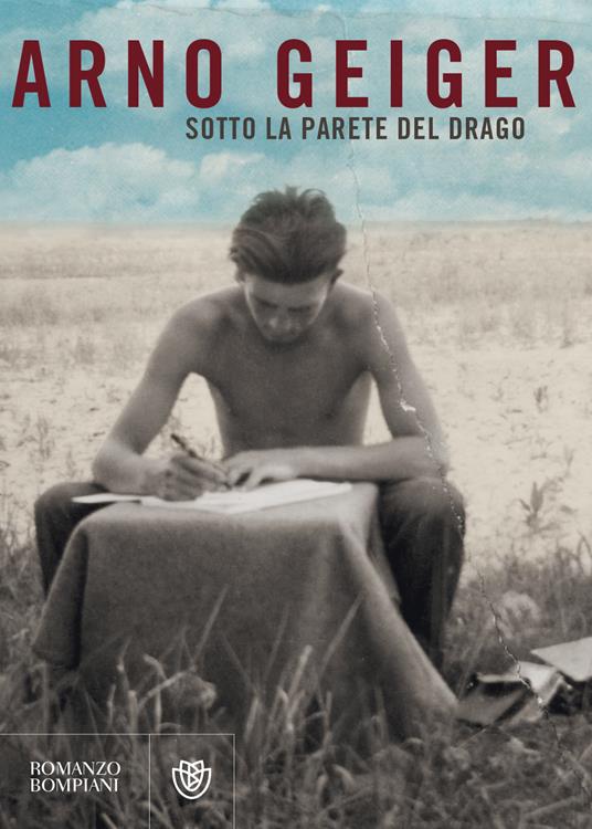 Sotto la parete del drago - Arno Geiger - copertina