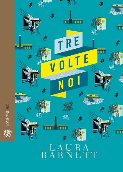 Tre volte noi - Laura Barnett - copertina