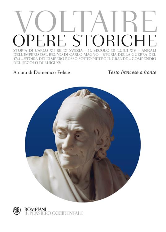 Opere storiche. Testo francese a fronte - Voltaire - copertina