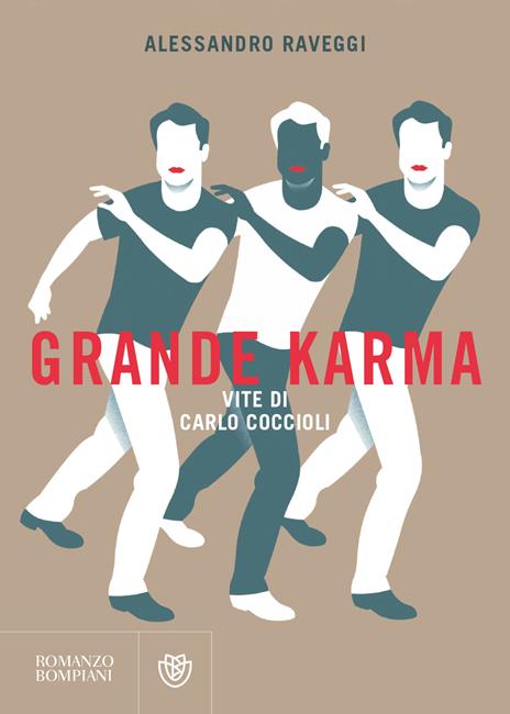 Grande karma. Vite di Carlo Coccioli - Alessandro Raveggi - copertina