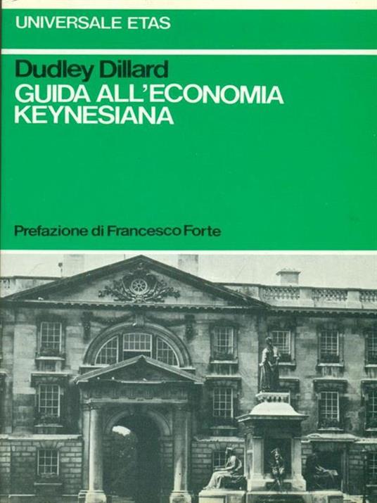 Guida all'economia keynesiana - Dudley Dillard - copertina